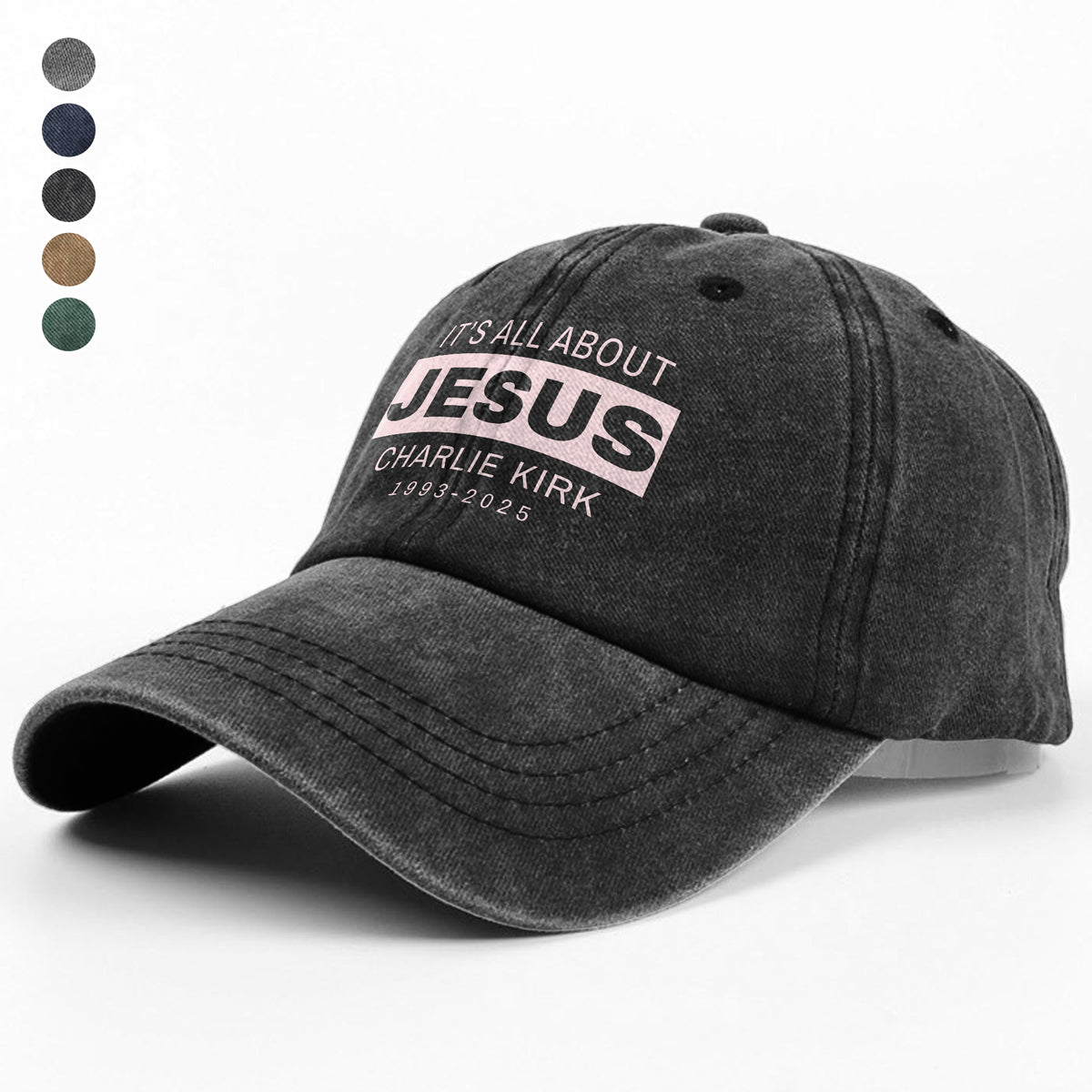 It's All About Jesus - Charlie Kirk 1993 - 2025 Washed Denim Baseball Cap LM32 65593