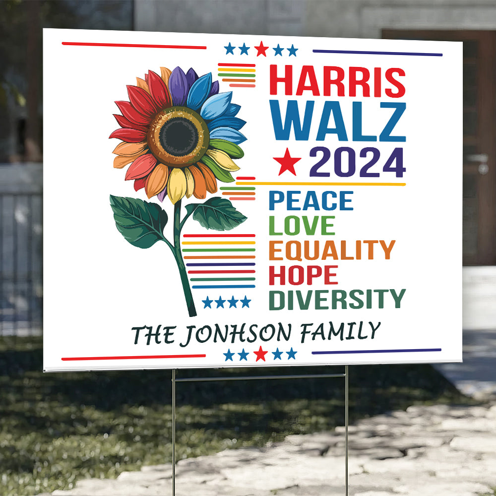 Custom Family Name Harris Walz 2024 Peace Love Equality Hope Diversity Yard Sign HO82 65052