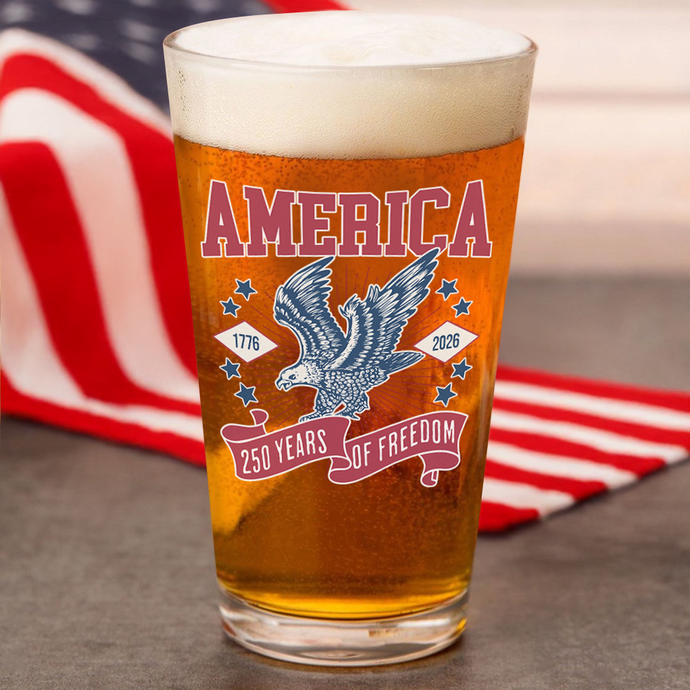 America 1776 - 2026 250 Years Of Freedom Print Beer Glass HA75 897028