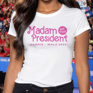 Madam President (and Tim!) Harris Walz 2024 Bright Shirt HA75 63558