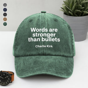 Words Are Stronger Than Bullets - Charlie Kirk Washed Denim Baseball Cap HO82 65836