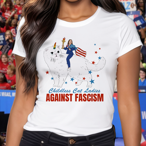 Childless Cat Ladies Against Fascism Bright Shirt HA75 63484