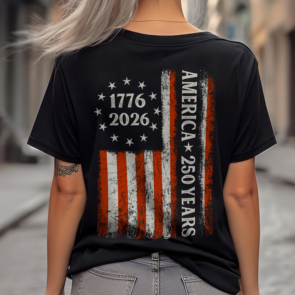 250 Years America Flag 250th Birthday 1776-2026 Dark Shirt HO82 894782