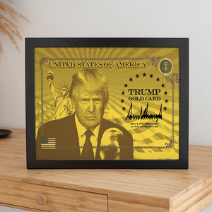President Donald Trump Gold Card Picture Frame CH07 67530