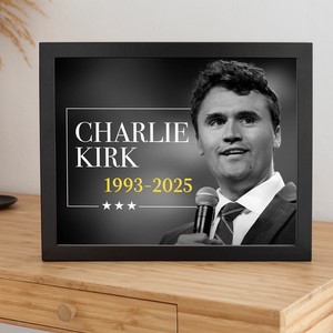 Charlie Kirk Memorial Pictrure Frame TH10 64413