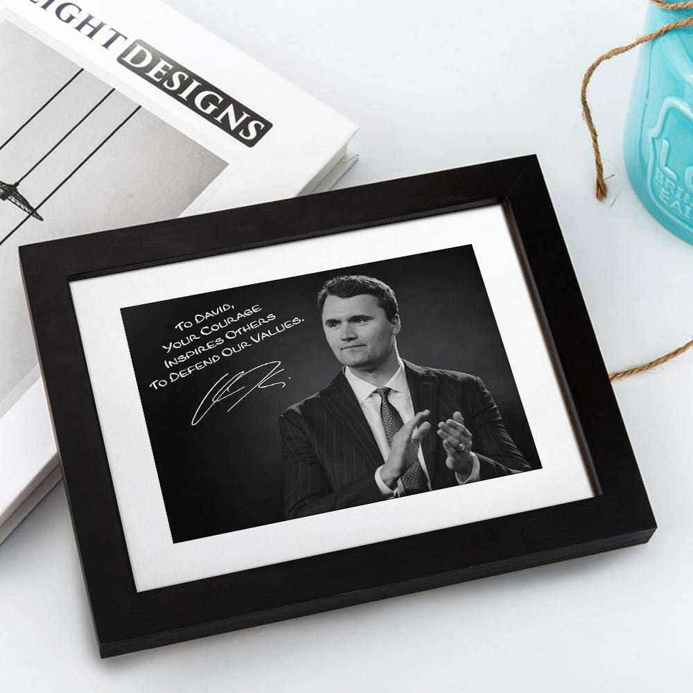 Charlie Kirk Photo - Your Courage Inspires Others To Defend Our Values Personalized Picture Frame CH07 67682