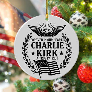 Charlie Kirk Forever In Our Hearts Ceramic Ornament HO82 65920