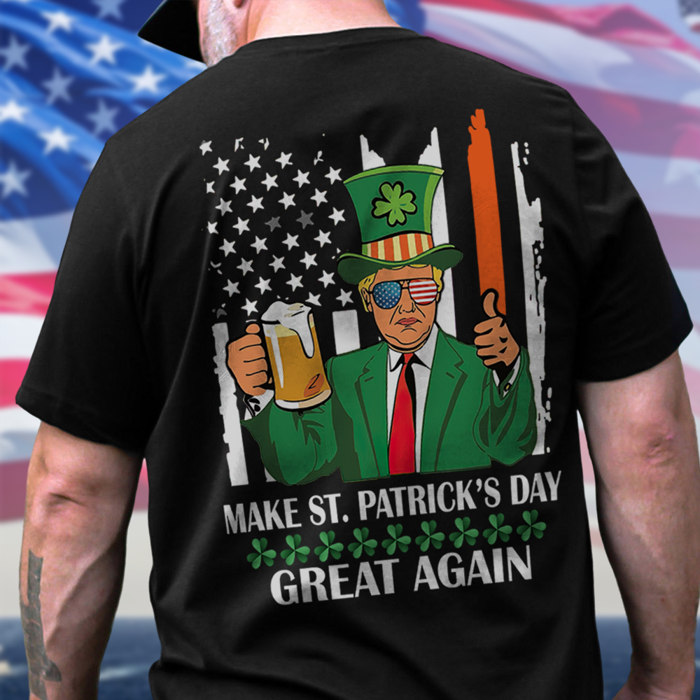 Trump Make St Patricks Day Great Again Back Shirt TH10 64295