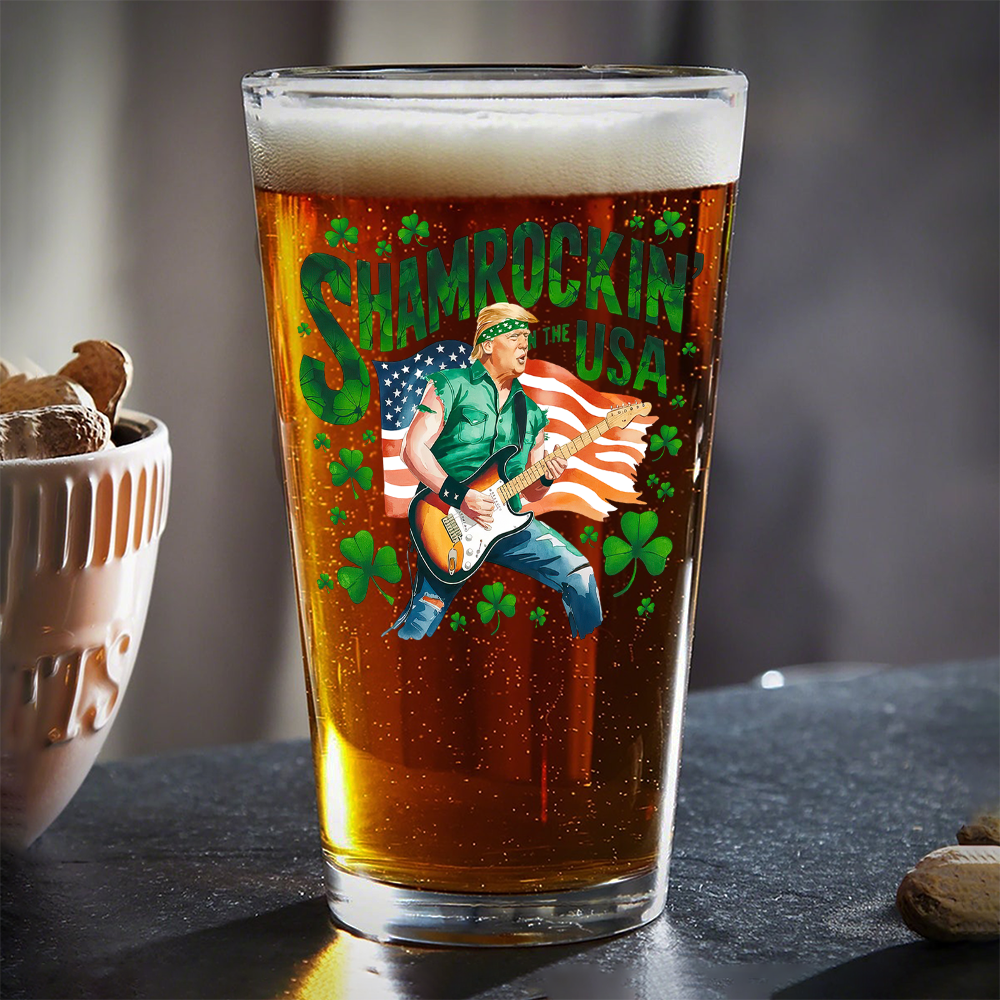 Shamrockin’ The Usa Trump ST. Patrick’s Day Print Beer Glass CH07 67334