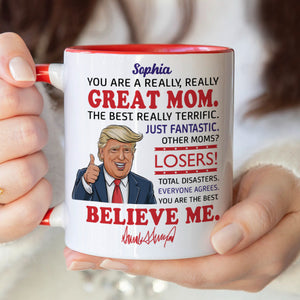 You Are A Great Mom Personalized Accent Mug For Mother's Day HA75 64376