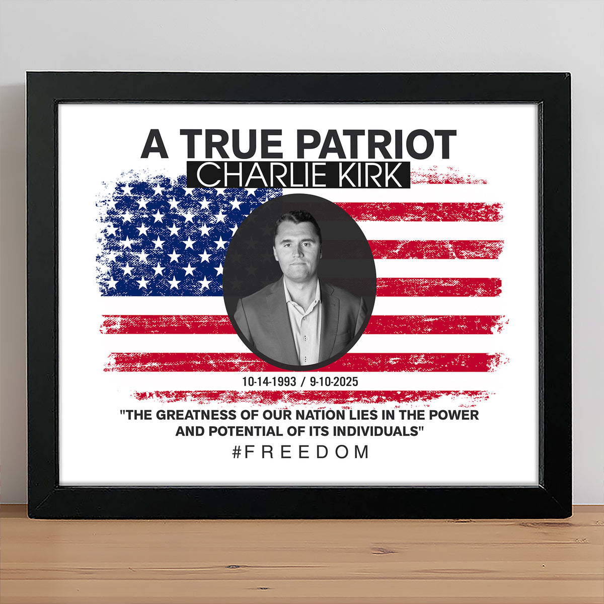 A True Patriot Charlie Kirk Memorial Picture Frame TH10 64437