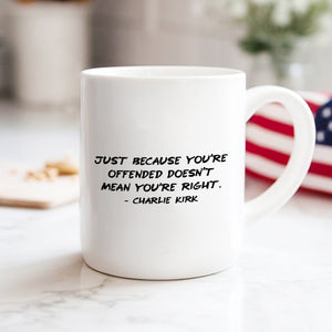 Charlie Kirk Minimalist Famous Quote, Free Speech Conservative Political Truth White Mug HA75 64518