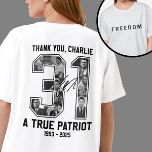 Freedom - Rest In Peace Charlie Kirk Back and Front Bright Shirt CH07 67732