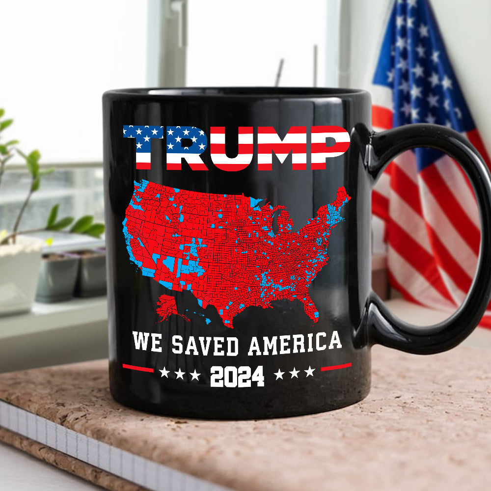 Trump We Saved America 2024 Black Mug HA75 63791