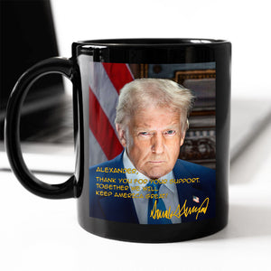 Trump Keep America Great Again Personalized Black Mug CH07 67326