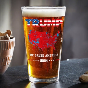 Trump We Saved America 2024 Beer Glass HA75 63799