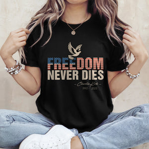 Freedom Never Dies Charlie Kirk 1993 - 2025 Remember Dark Shirt CH07 67568