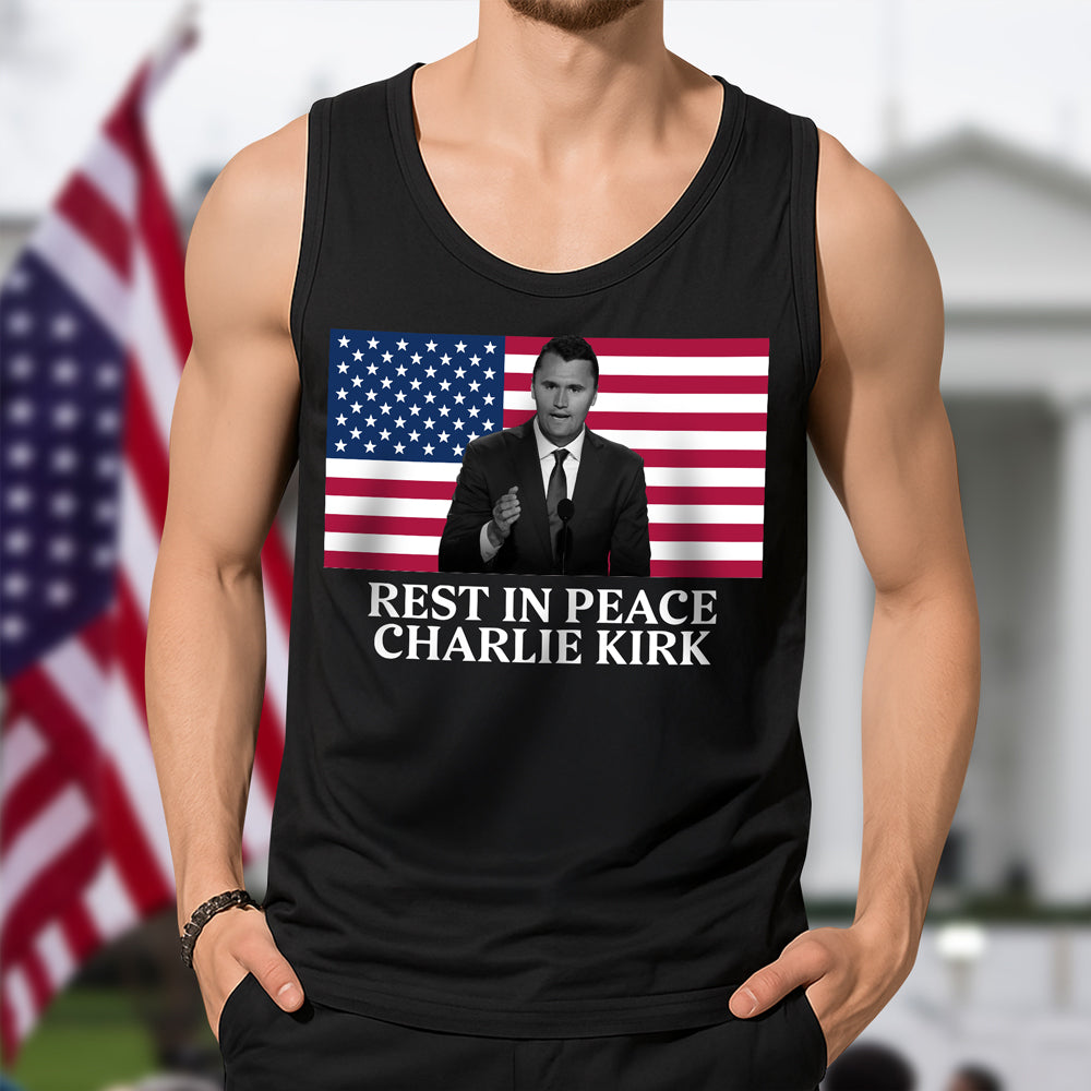 Rest In Peace Charlie Kirk Tanktop CH07 67378