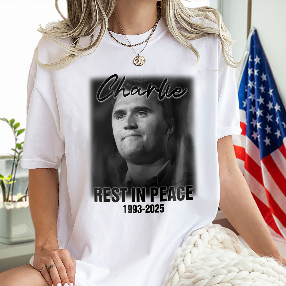 Rest in Peace Charlie Kirk Memorial 1993–2025 Bright Shirt CH07 67494