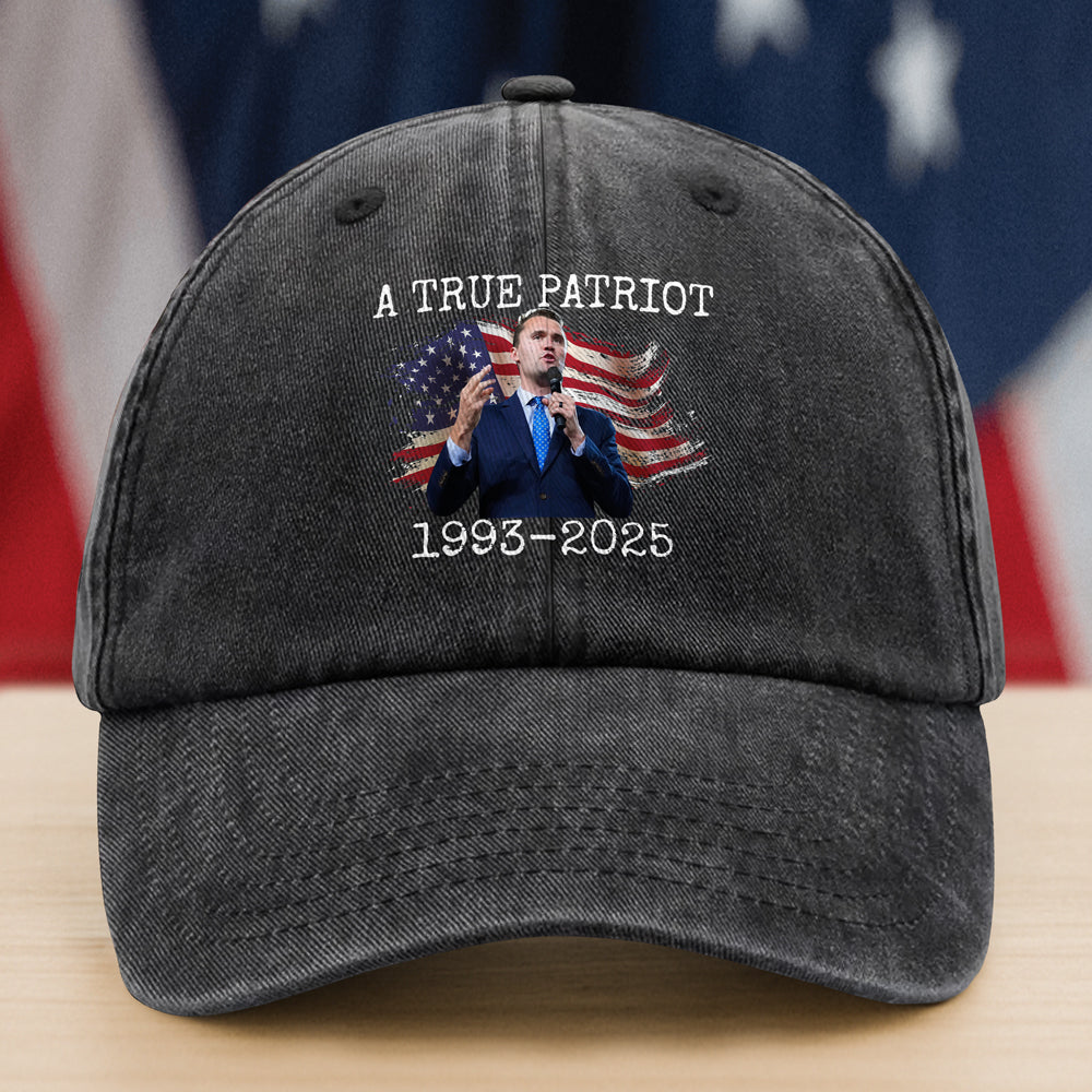 A True Patriot Charlie Kirk Memorial Washed Denim Baseball Cap CH07 67456