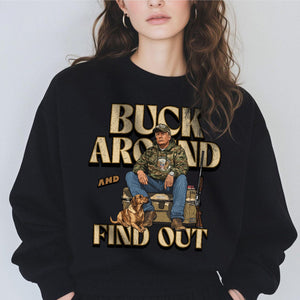 Trump Buck Around And Find Out Grunge Hunting Dark Shirt TH10 67102