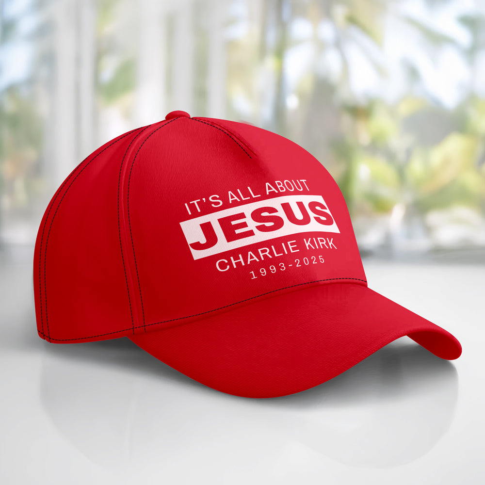 It's All About Jesus - Charlie Kirk 1993 - 2025 Classic Cap LM32 65645