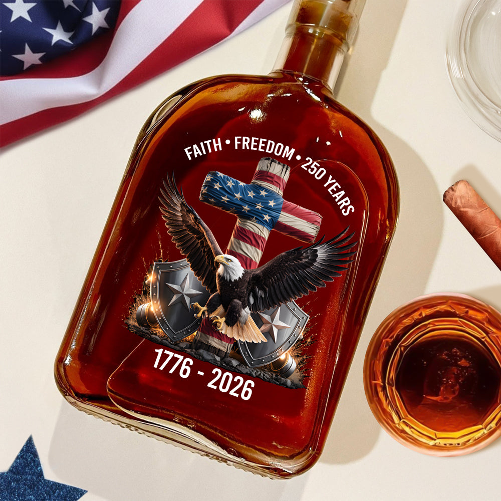 250 Years Of Faith & Freedom 1776–2026 Eagle Patriotic Whiskey Bottle HO82 901276