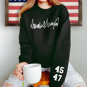 He's Always In Our Hearts Donald Trump 45 47 Sleeve Sweatshirt TH10 64255