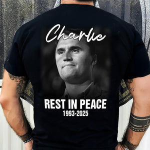 Rest in Peace Charlie Kirk Memorial 1993–2025 Back Side Dark Shirt CH07 67496