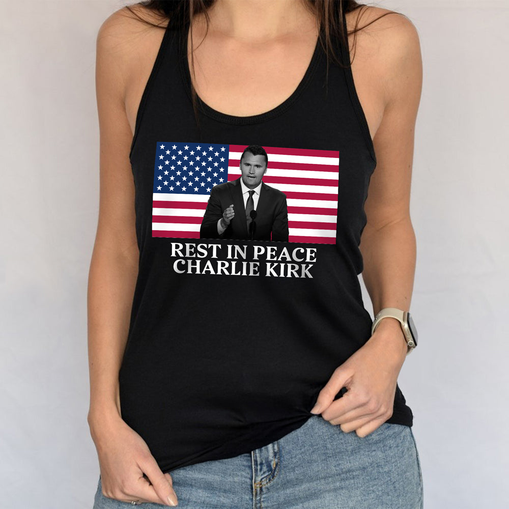 Rest In Peace Charlie Kirk Tanktop CH07 67378