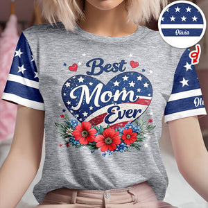 Custom Name Best Mom Ever With US Flag AOP Shirt HO82 901504
