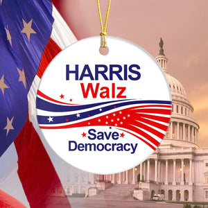 Harris Walz 2024 Save Democracy Ceramic Ornament TH10 63399