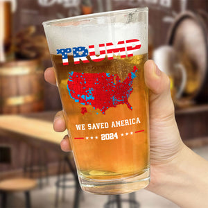 Trump We Saved America 2024 Beer Glass HA75 63799