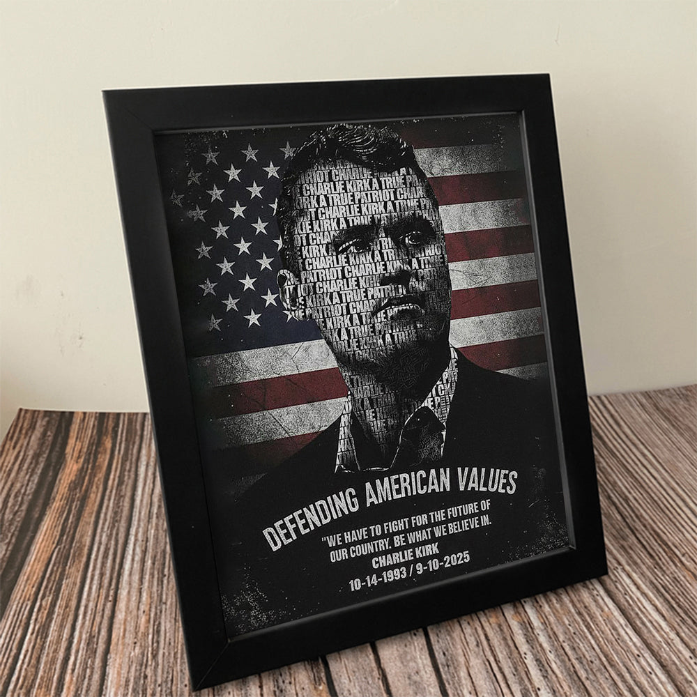 Rest In Peace Charlie Kirk A True Patriot Picture Frame CH07 67538