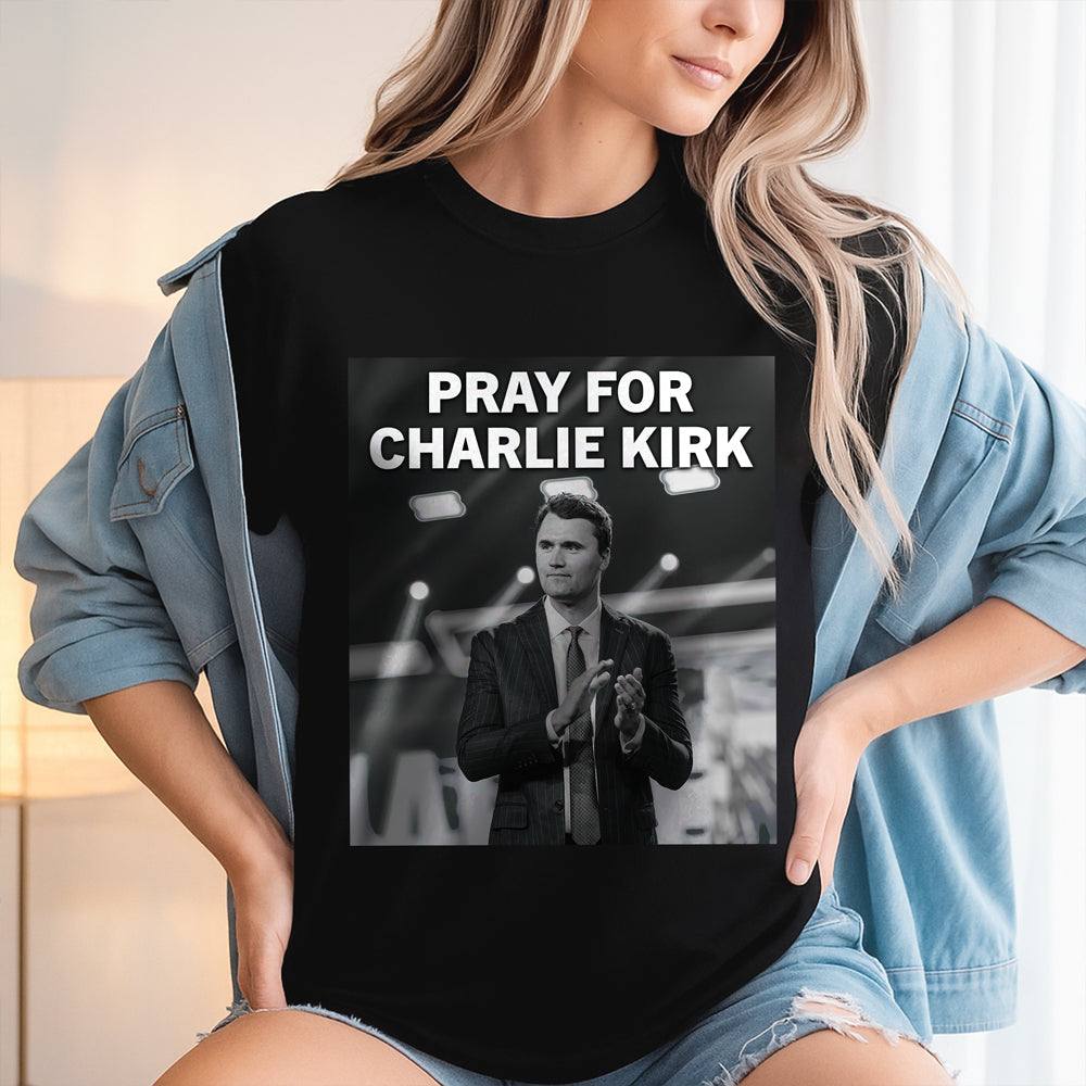 Pray For Charlie Kirk Dark Shirt CH07 67462