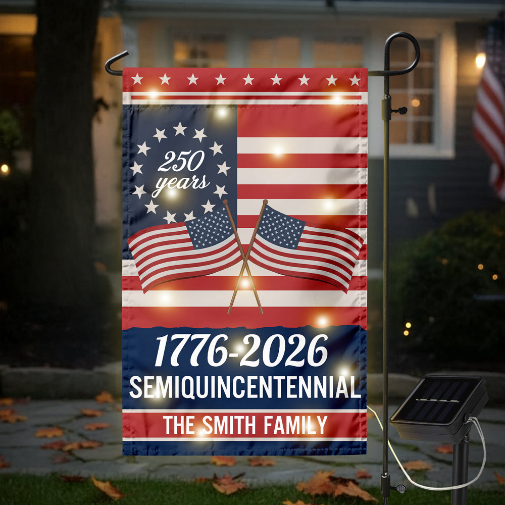 Custom Family Name Semiquincentennial 250th Anniversary LED Garden Flag LM32 895867