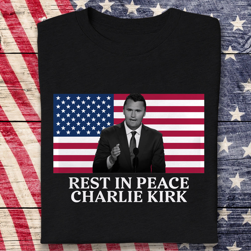 Rest In Peace Charlie Kirk Dark Shirt CH07 67374