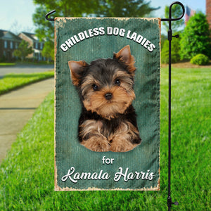 Childless Dog Ladies For Kamala Harris Garden Flag TH10 63549