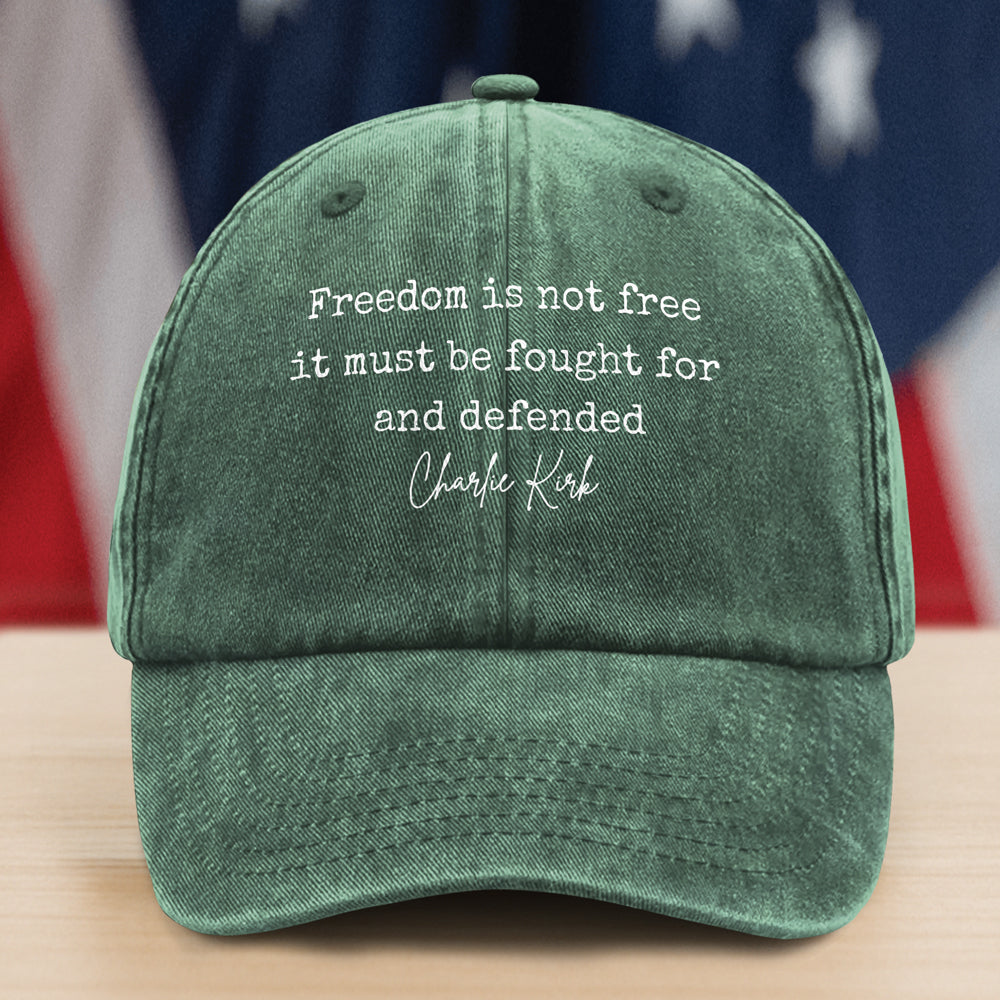 Freedom is Not Free Charlie Kirk Washed Denim Baseball Cap HA75 64502