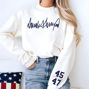 He's Always In Our Hearts Donald Trump 45 47 Sleeve Sweatshirt TH10 64255