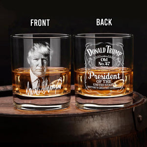 President Trump Sign Whiskey Glass N369 TH10 64111