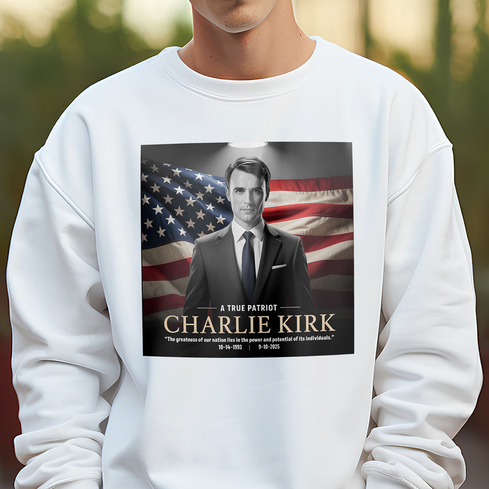 A True Patriot Charlie Kirk Memorial Bright Shirt CH07 67384