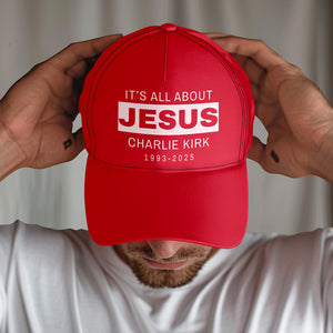 It's All About Jesus - Charlie Kirk 1993 - 2025 Classic Cap LM32 65645