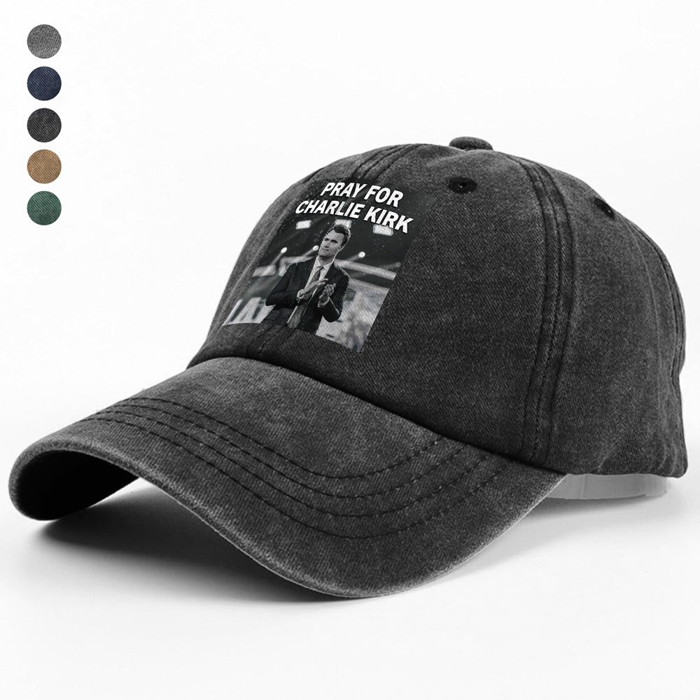Pray For Charlie Kirk Washed Denim Baseball Cap CH07 67466