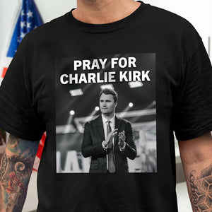 Pray For Charlie Kirk Dark Shirt CH07 67462