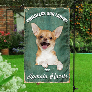 Childless Dog Ladies For Kamala Harris Garden Flag TH10 63549