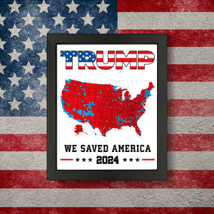 Trump We Saved America 2024 Picture Frame HA75 63801