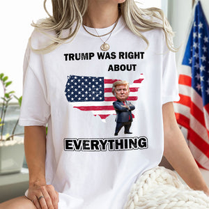 Trump Was Right About California Shirt TH10 64343