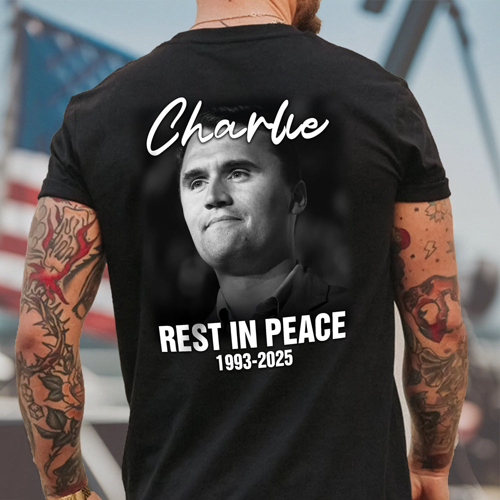 Rest in Peace Charlie Kirk Memorial 1993–2025 Back Side Dark Shirt CH07 67496