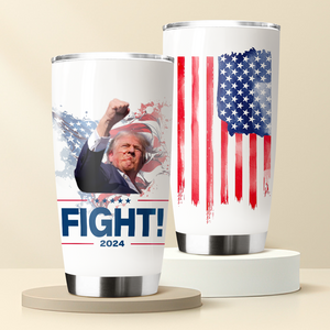 Donald Trump Fight For America Fat Tumbler TH10 63417